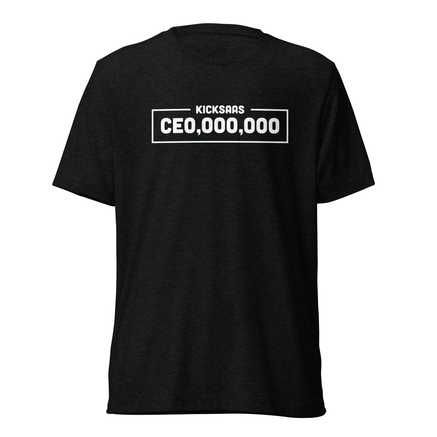 Kick SaaS CEO T-shirt